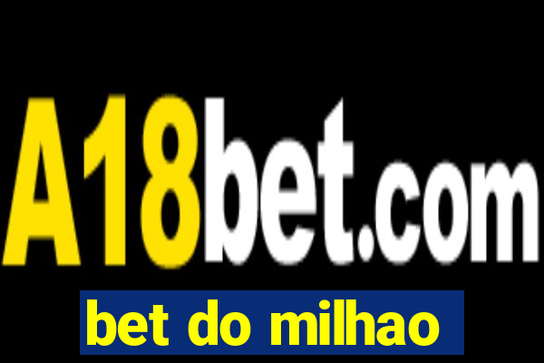 bet do milhao